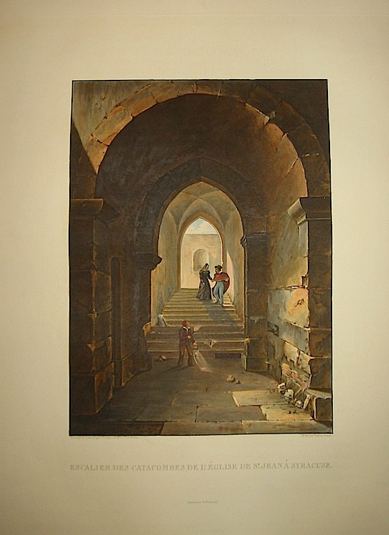  Escalier des Catacombes de l'Eglise de St. Jean à  Syracuse 1822-1826 Parigi